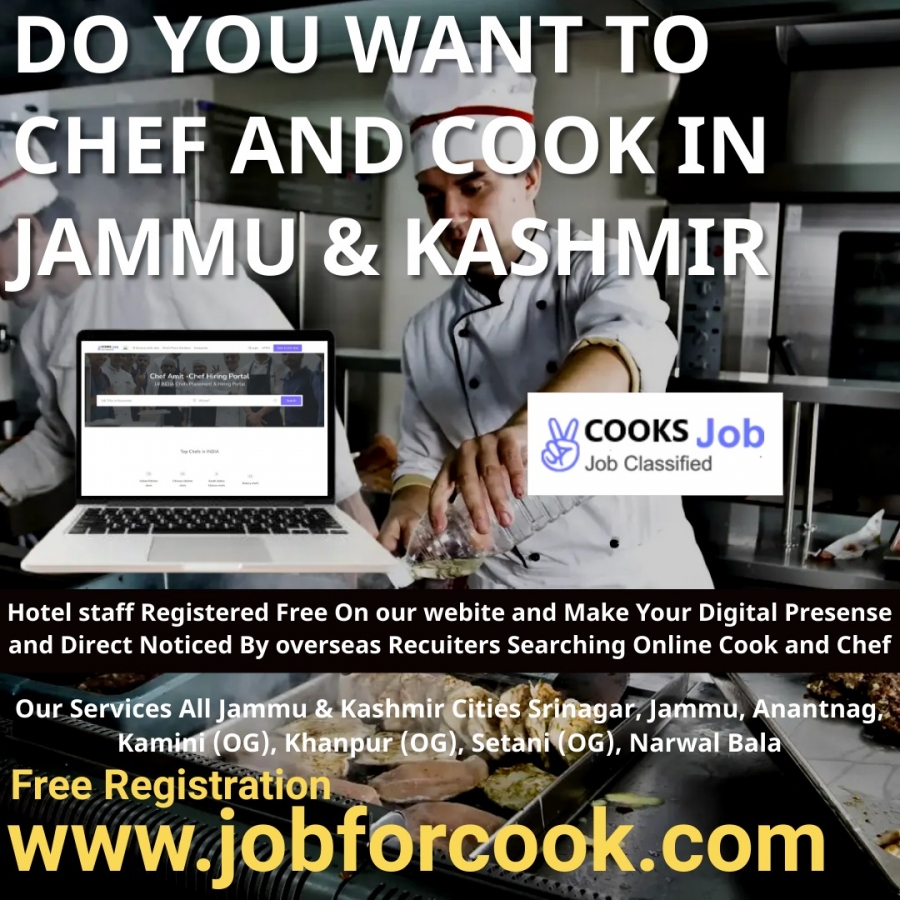 How to do best Hiring and finding chefs and cooks Jammu and Kashmir India